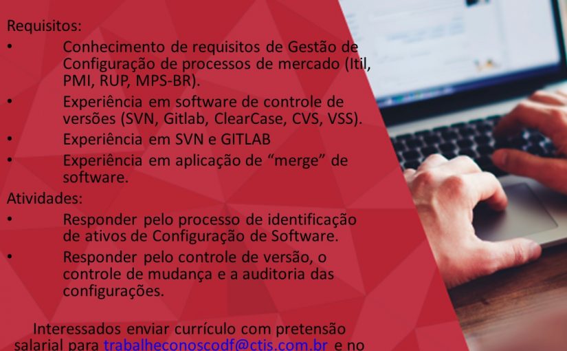 [Grupo Empregos em Brasília] CTIS vaga: Analista de Configuração e Mudança – 07/11/16