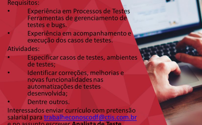 [Grupo Empregos em Brasília] CTIS Vaga Analista de Teste – 07/11/16