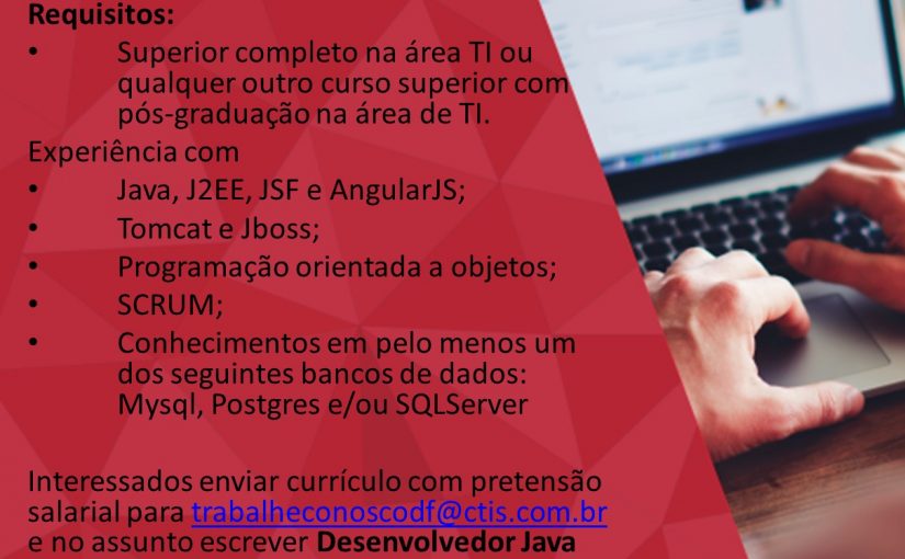 [Grupo Empregos em Brasília] CTIS vaga Desenvolvedor Java . 07/11/16