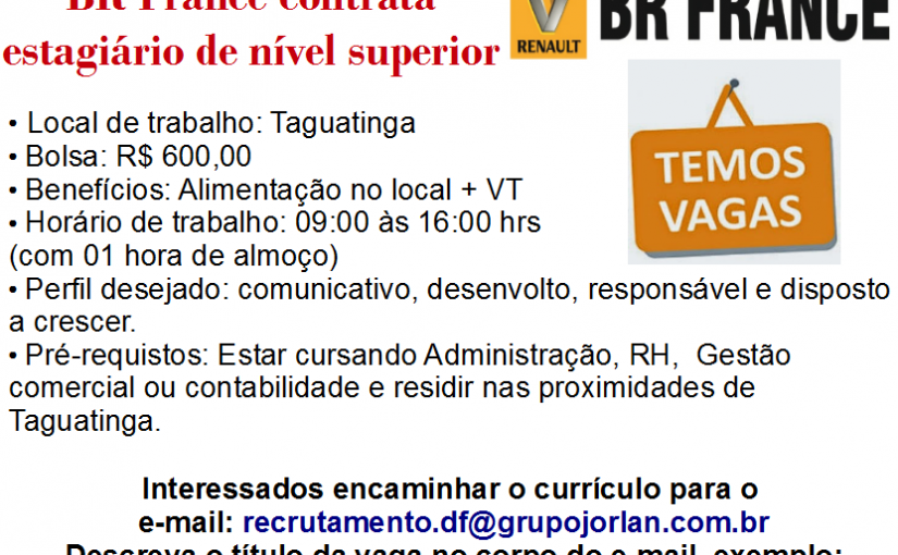 [Grupo Empregos em Brasília] Divulgação de vaga- Estágio nível superior 11/01