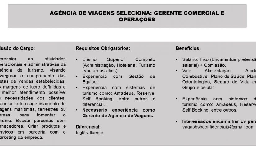[Grupo Empregos em Brasília] AGÊNCIA DE VIAGENS SELECIONA: GERENTE