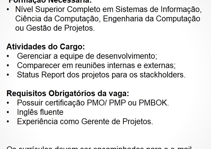 [Grupo Empregos em Brasília] Seleção Gerente de Projetos 03/01/17