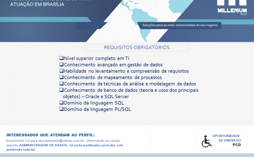 [ClubInfoBSB] Millenium Brasil – Vaga de Administrador de Dados