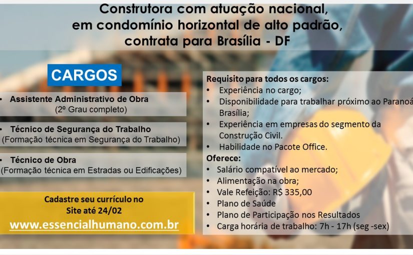 [Grupo Empregos em Brasília] VAGAS ESSENCIAL HUMANO