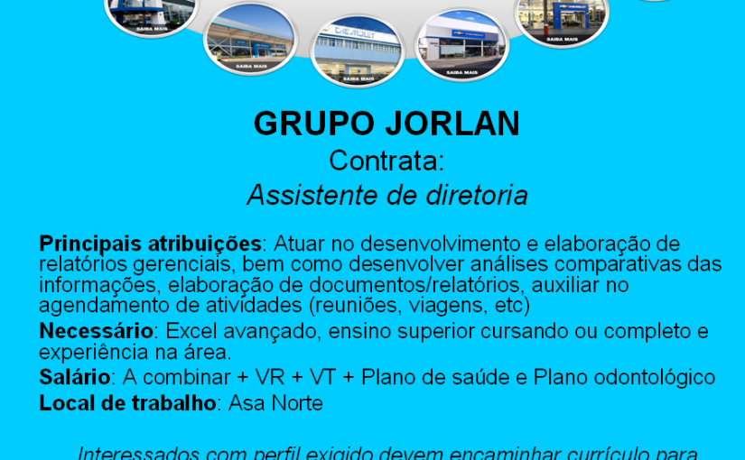 [Grupo Empregos em Brasília] Vaga: Assistente de Diretoria
