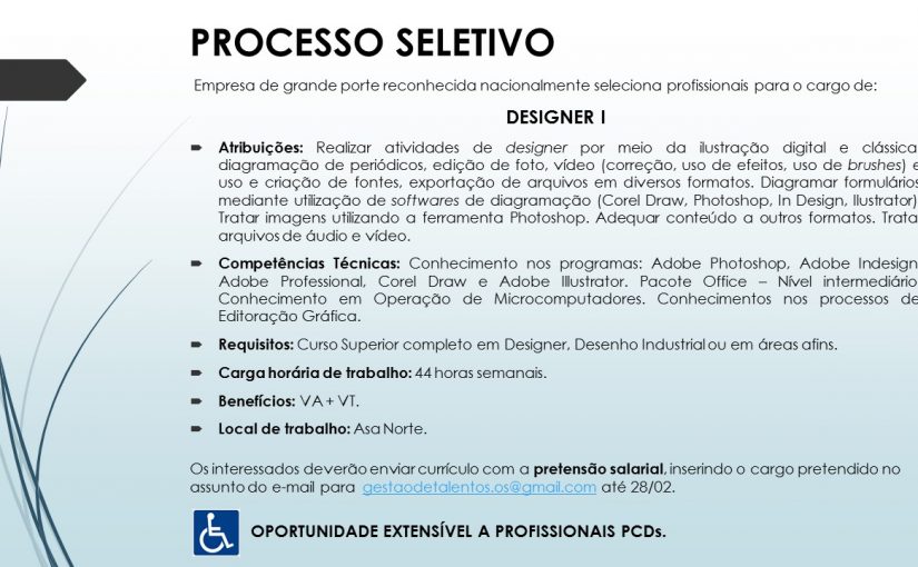 [Grupo Empregos em Brasília] Vaga – DESIGNER I – 02/02
