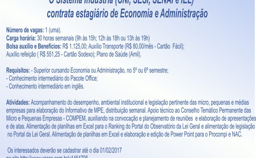 [Grupo Empregos em Brasília] ESTÁGIO DE ADMINISTRAÇÃO OU ECONOMIA SOMENTE HJ – 01/02