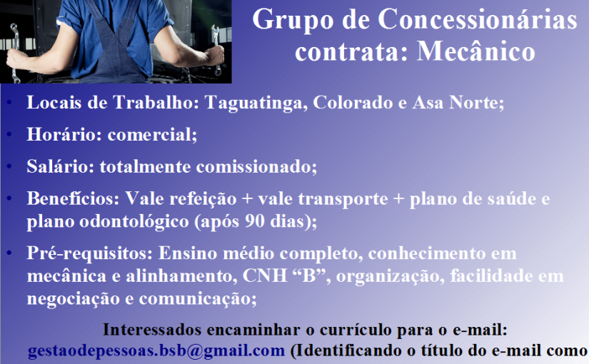 [Grupo Empregos em Brasília] MECÂNICO 06/02/17 10:43