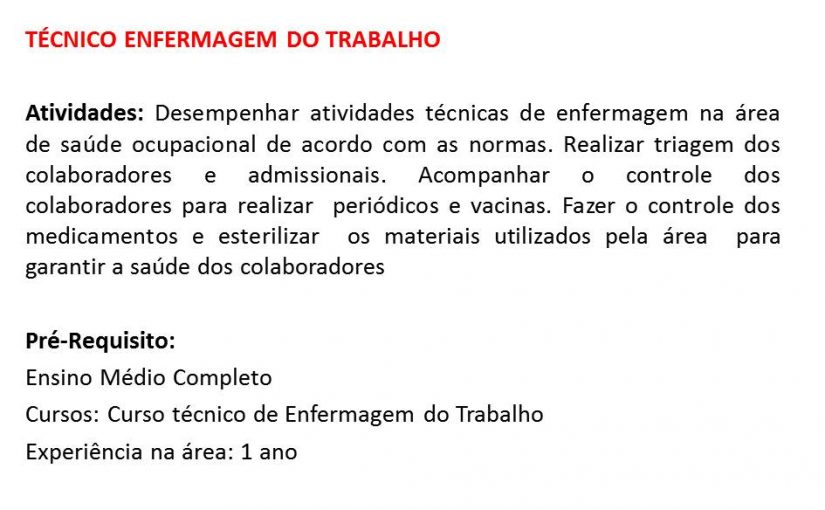[Grupo Empregos em Brasília] Vaga: Técnico de Enfermagem do Trabalho 2702