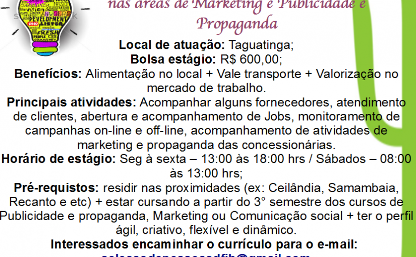 [Grupo Empregos em Brasília] ESTÁGIO MARKETING 06/02/17 10:45