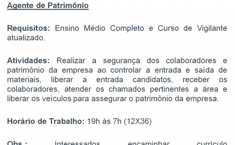 [Grupo Empregos em Brasília] Agente de Patrimonio – 07/02/17