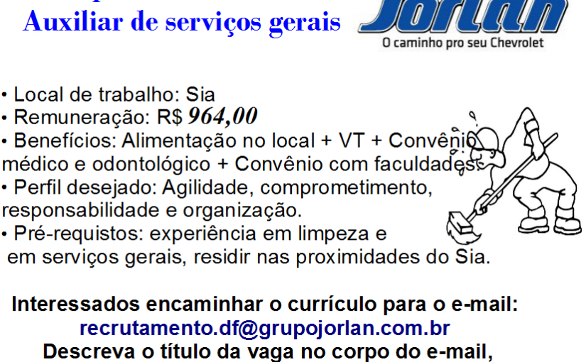 [Grupo Empregos em Brasília] Aux. Serviços Gerais 17/03