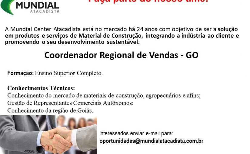 [Grupo Empregos em Brasília] Coordenador Regional de Vendas – GO 20/03/17