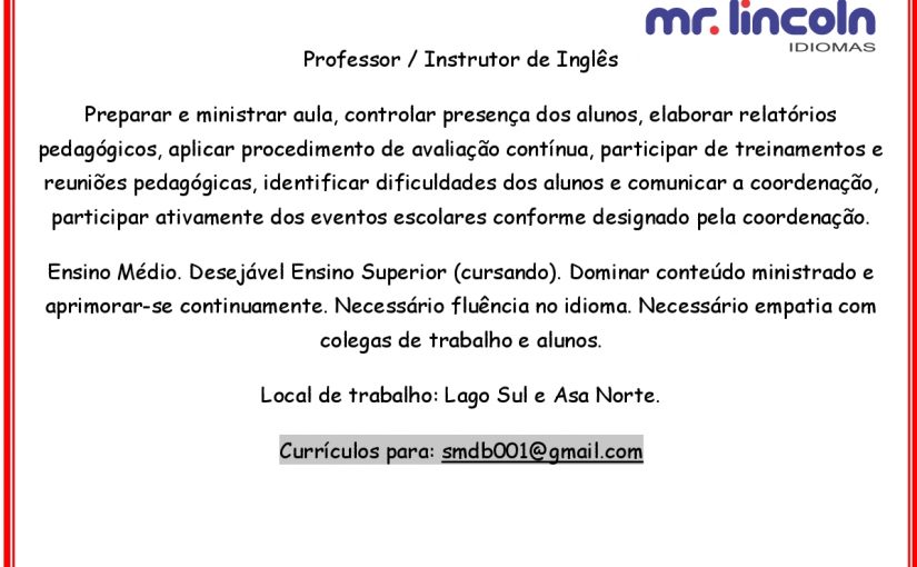 [Grupo Empregos em Brasília] Professor/ Instrutor de Ingês 04/03/17