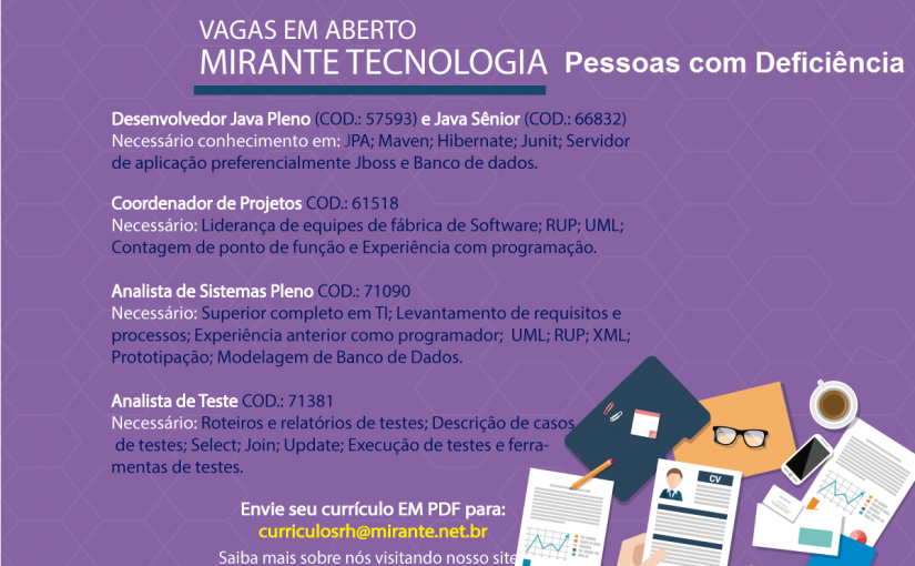 [Grupo Empregos em Brasília] Oportunidades PCD – Mirante Tecnologia – 28/03/17