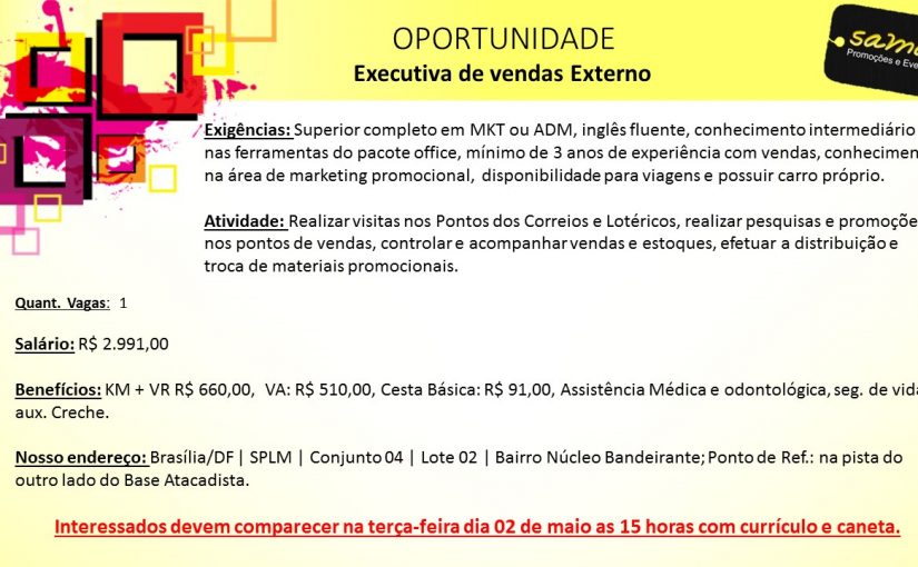 [Grupo Empregos em Brasília] Executivo de Vendas Externo – 28/04/17