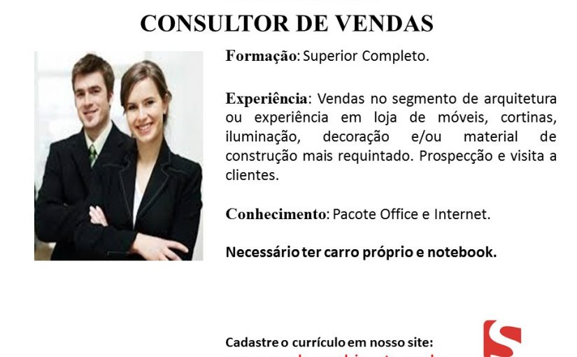 [Grupo Empregos em Brasília] Oportunidade profissional – CONSULTOR DE VENDAS – 27/04/17