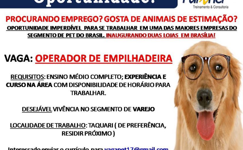 [Grupo Empregos em Brasília] 02 Vagas PET SHOP – 15/05/17