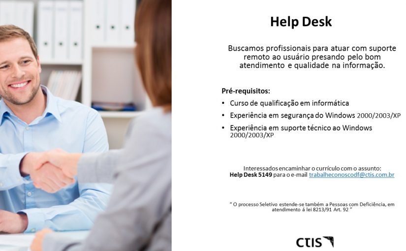 [Grupo Empregos em Brasília] HELP DESK – GRUPO SONDA/CTIS – 24/05/17