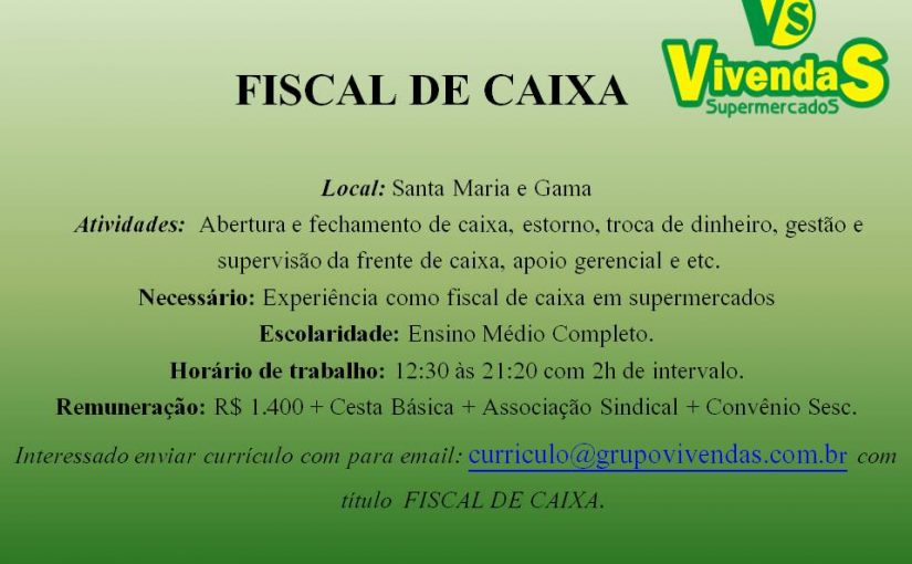 [Grupo Empregos em Brasília] FISCAL DE CAIXA