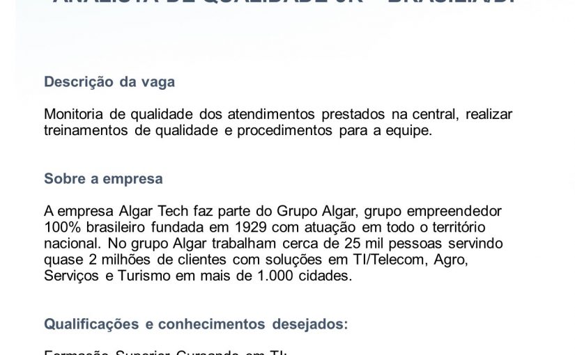 [Grupo Empregos em Brasília] VAGA ANALISTA DE QUALIDADE – 05/05/17