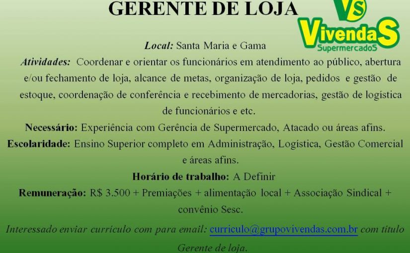 [Grupo Empregos em Brasília] Gerente de Loja – 24/05/17