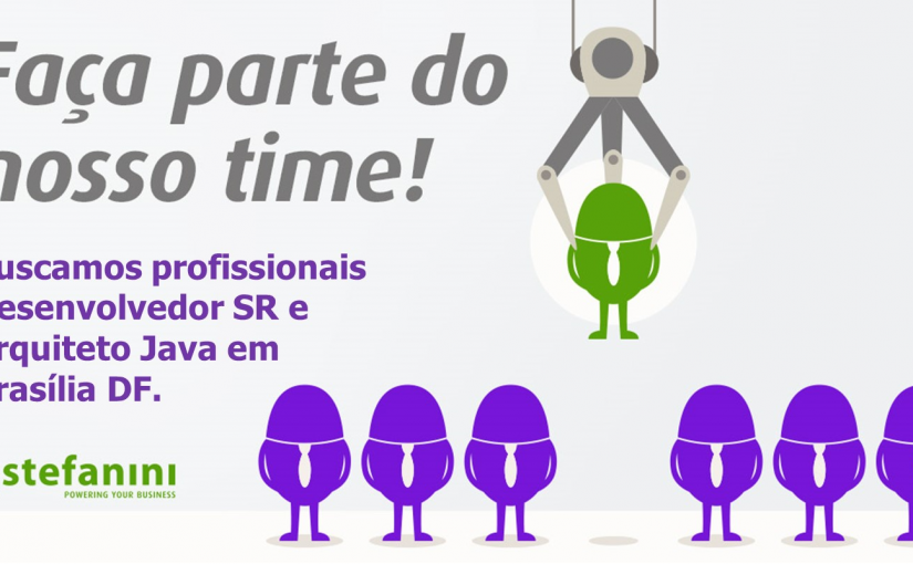 [Grupo Empregos em Brasília] Oportunidades para Desenvolvedor Java SR e Arquiteto – 11/05/17