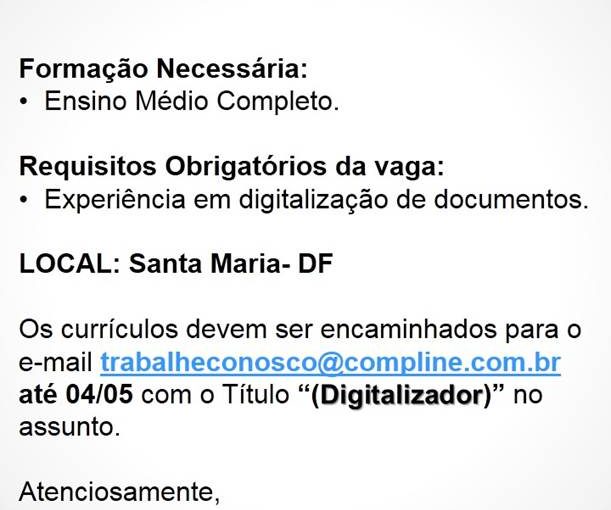 [Grupo Empregos em Brasília] VAGA DE DIGITALIZADOR – ATÉ DIA 04/05