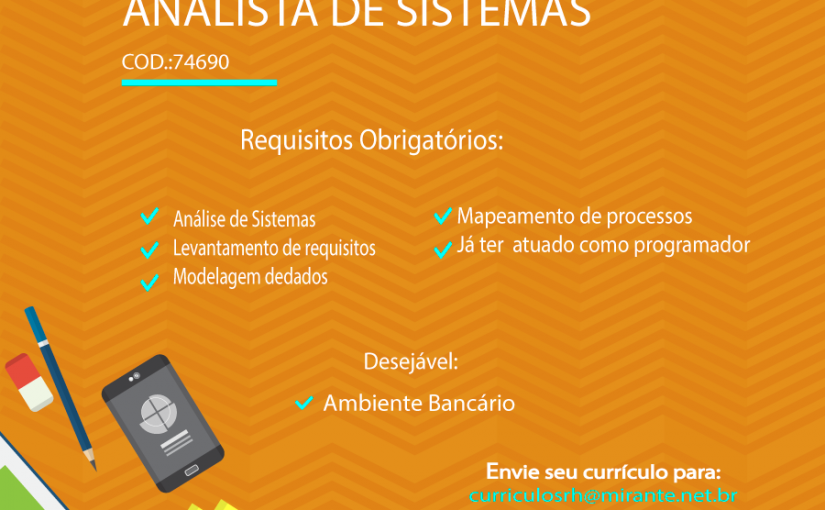 [Grupo Empregos em Brasília] Grande oportunidade para Analista de Sistemas- Mirante Tecnologia – 09/05/17