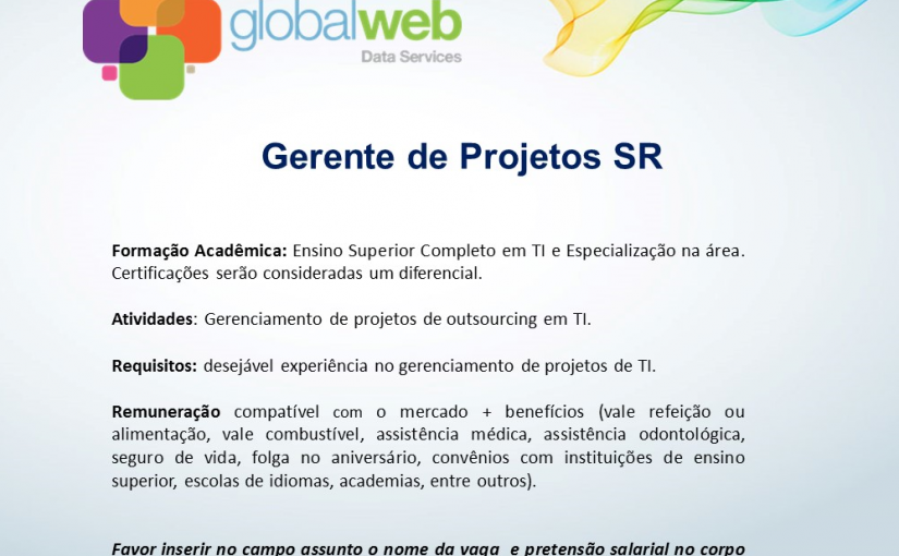 [leonardoti] Divulgação de Vaga – Gerente de Projetos SR