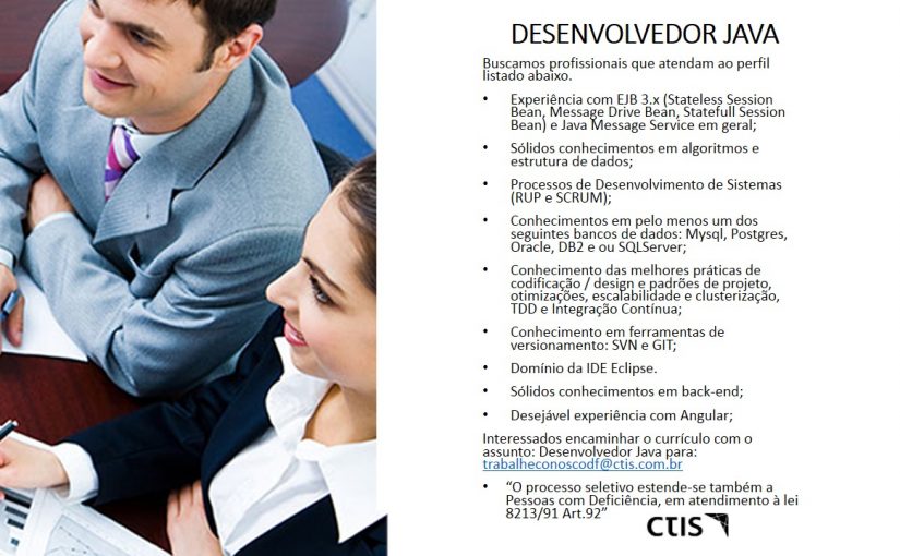 [Grupo Empregos em Brasília] Desenvolvedor Java – CTIS – 28/06/17