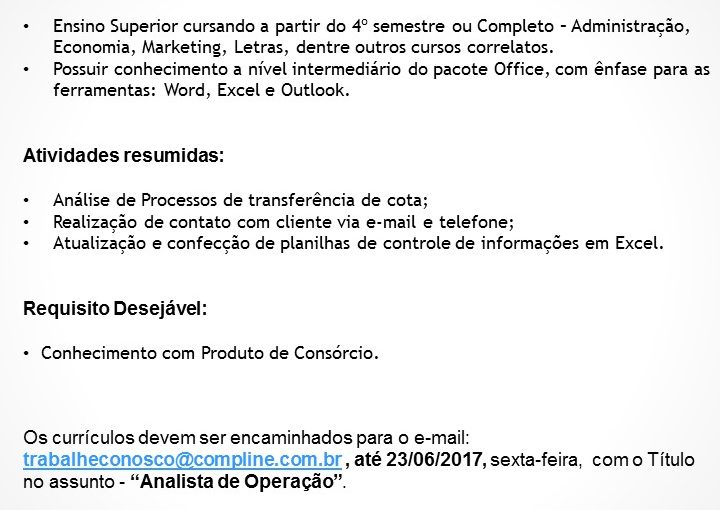 [Grupo Empregos em Brasília] VAGAS – ANALISTA DE OPERAÇÃO 20/06