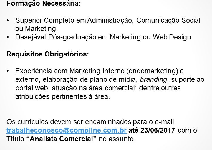 [Grupo Empregos em Brasília] VAGA – ANALISTA COMERCIAL 20/06