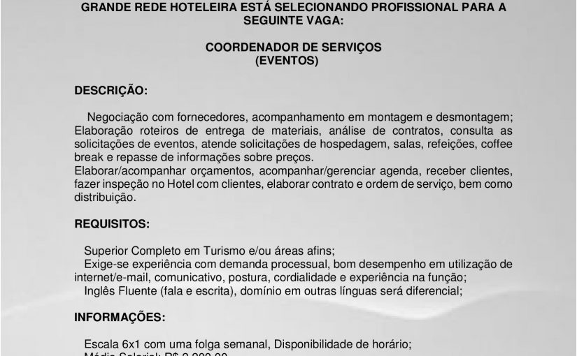 [Grupo Empregos em Brasília] Vaga – Coordenador de eventos – 26/06/17