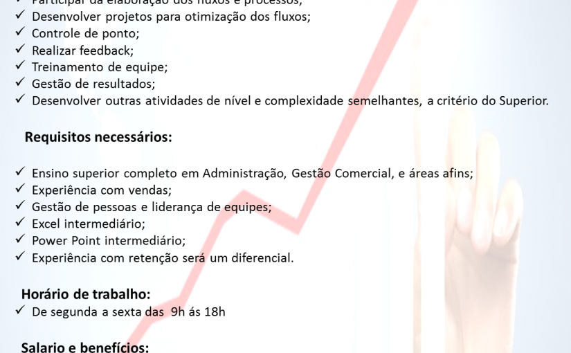 [Grupo Empregos em Brasília] SUPERVISOR DE RETENÇÃO – 2706/17