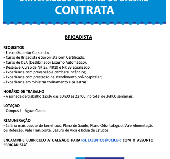 [Grupo Empregos em Brasília] Brigadista – UCB – 05/06/17