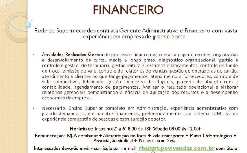 [Grupo Empregos em Brasília] Gerente ADM e Financeiro – 06/06/17