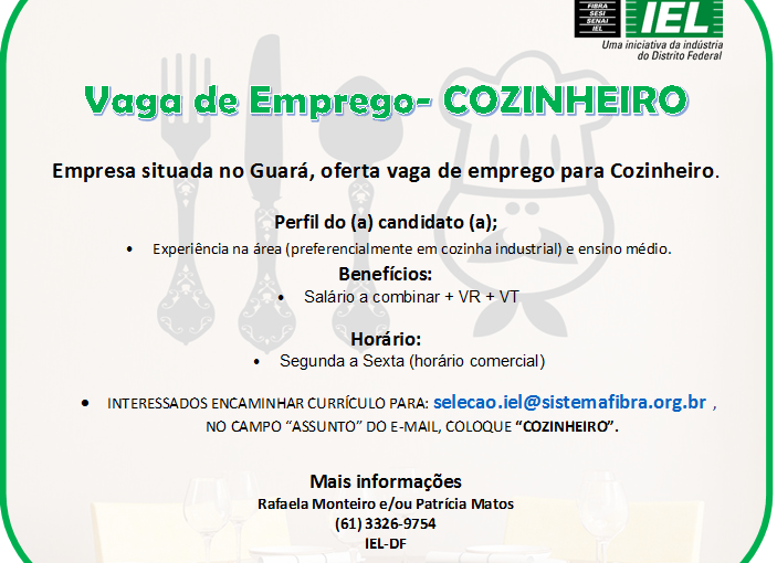 [Grupo Empregos em Brasília] Cozinheiro – 05/07/17