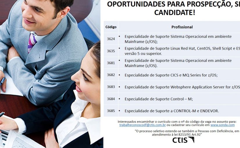 [Grupo Empregos em Brasília] 07 Oportunidades – CTIS – 05/07/17