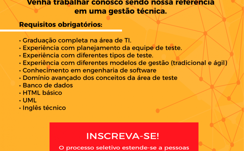 [Grupo Empregos em Brasília] Mirante Tecnologia – Oportunidade gerente de teste 26/07