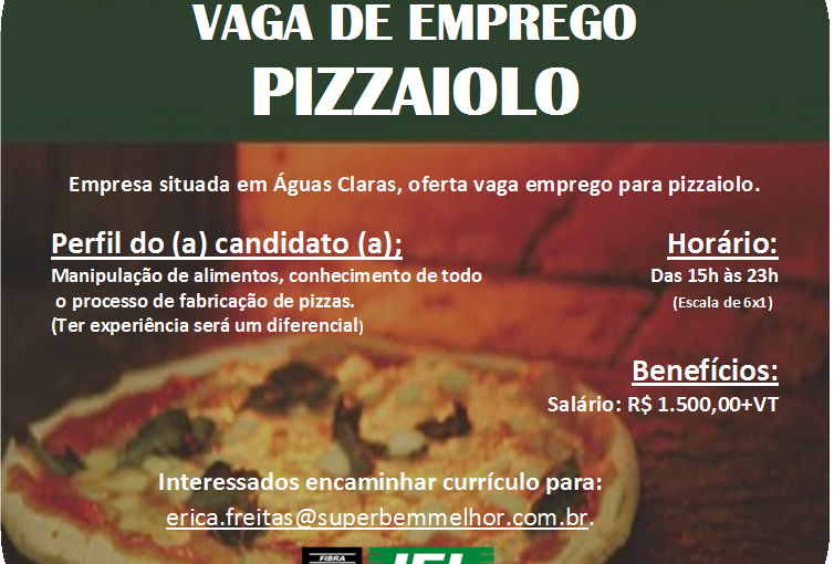 [Grupo Empregos em Brasília] Vaga de Emprego Pizzaiolo IEL-DF 07/07/17