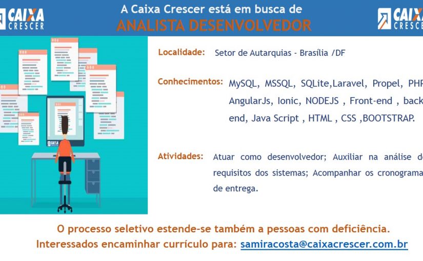 [Grupo Empregos em Brasília] Oportunidade para Analista Desenvolvedor – 31/07