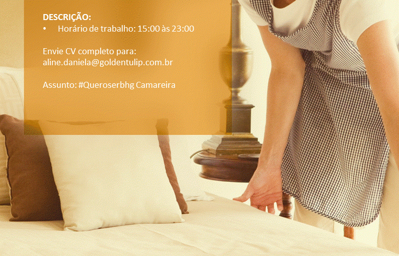 [Grupo Empregos em Brasília] Camareira – Hotelaria – 13/07/17