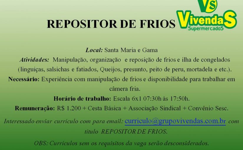 [Grupo Empregos em Brasília] REPOSITOR DE FRIOS