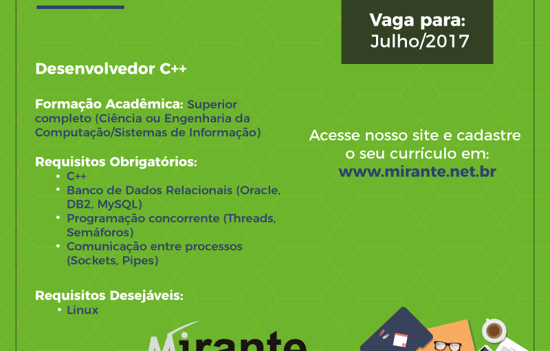 [leonardoti] [Mirante Tecnologia] Oportunidade para Desenvolvedor C++