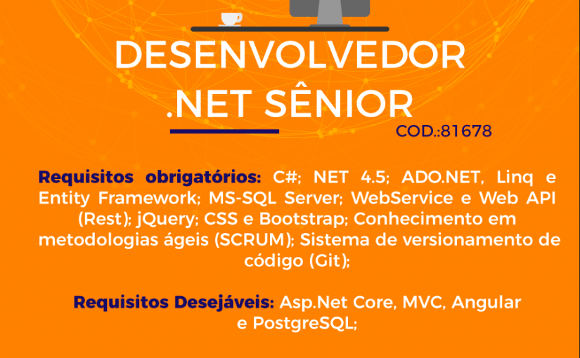 [leonardoti] Excelente oportunidade Desenvolvedor .Net  –  Mirante Tecnologia