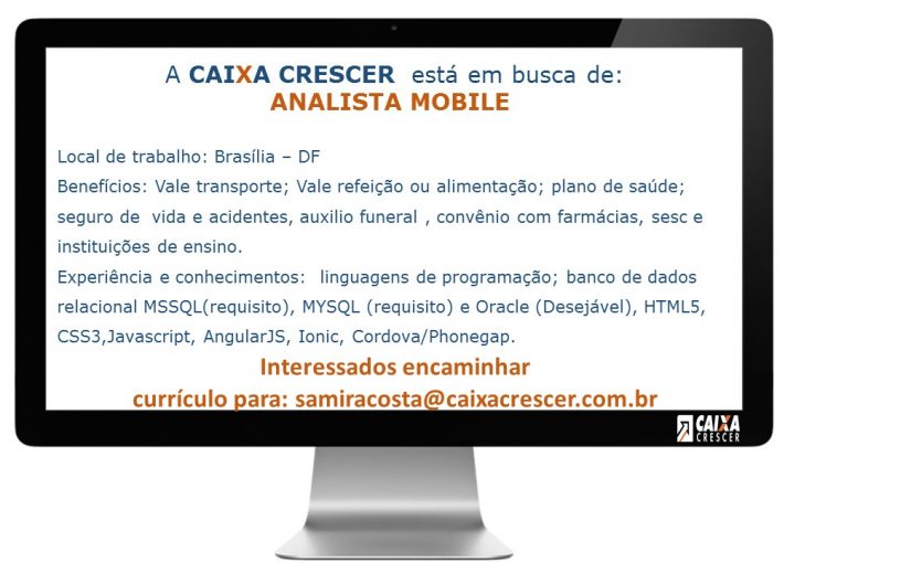 [Grupo Empregos em Brasília] Analista Mobile – 07/07/17