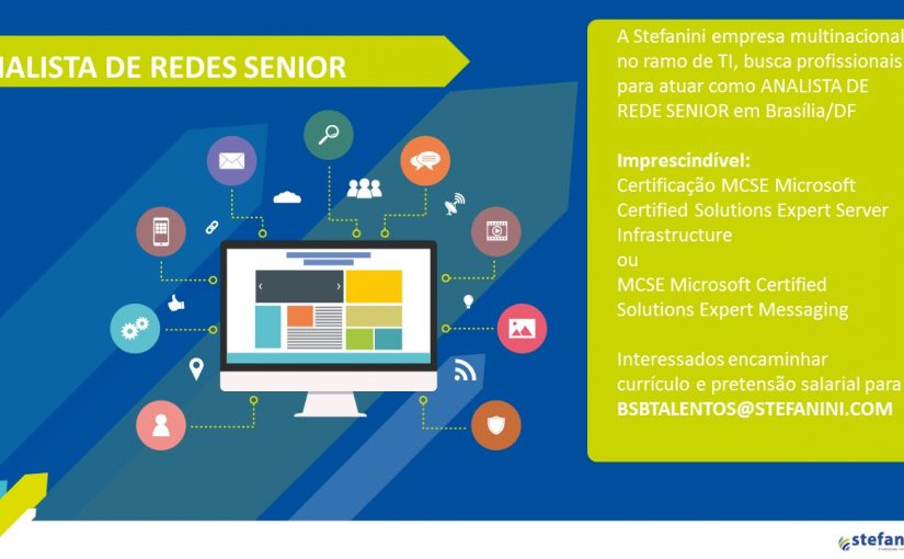 [Grupo Empregos em Brasília] ANALISTA REDES SÊNIOR – 03/08/17