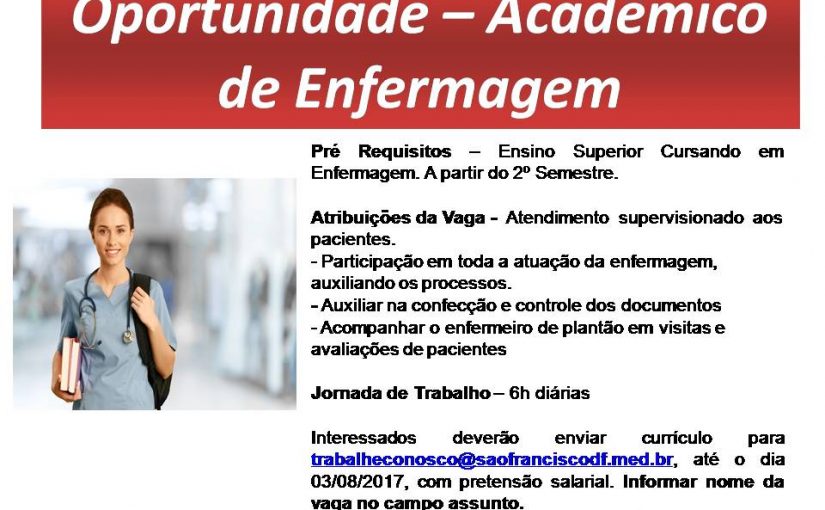 [Grupo Empregos em Brasília] Vaga Acadêmico Enfermagem – 02/08/17