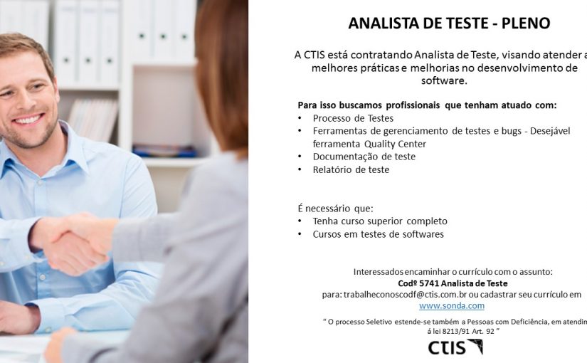 [ClubInfoBSB] Fwd: Divulgação de oportunidade – CTIS – Analista de Testes